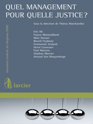 cover image of Quel management pour quelle justice?